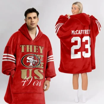 Nfl San Francisco 49ers Blanket Hoodie Christian Mccaffrey They Not Like Us 1