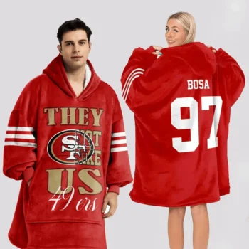 Nfl San Francisco 49ers Blanket Hoodie Nick Bosa They Not Like Us 1