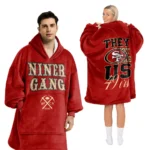 Nfl San Francisco 49ers Blanket Hoodie They Not Like Us 1